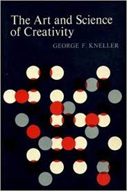 The Art And Science Of Creativity