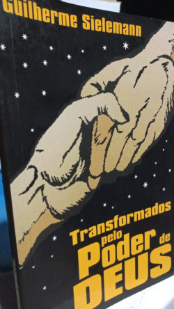Transformados Pelo Poder De Deus
