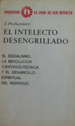 El Intelecto Desengrillado
