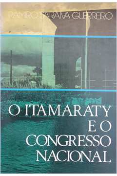 o itamaraty e o congresso nacional