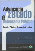 Advocacia Estado Defensoria Pública Funções Públicas Essenciais