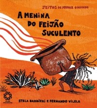 A Menina Do Feijao Suculento