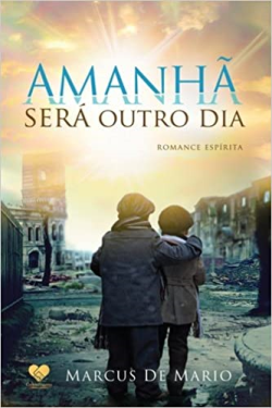 Amanha Sera Outro Dia