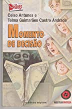 Momento De Decisao