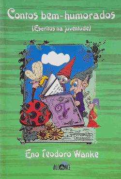 Contos Bem-humorados - Escritos Na Juventude