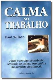 Calma No Trabalho