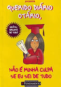 Querido Diario Otario - Nao E Minha Culpa Se Eu Sei De Tudo
