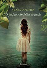 O Perfume Da Folha De Limao