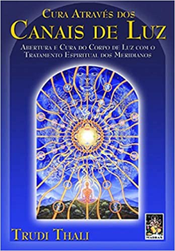 Cura Atraves Dos Canais De Luz