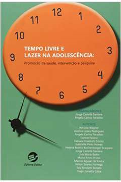 Tempo Livre E Lazer Na Adolescencia
