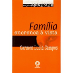 Familia - Encrenca A Vista