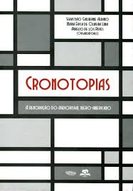 Cronotopias - A Renovacao Do Audiovisual Ibero-americano