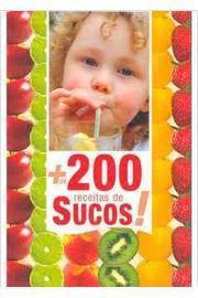 + De 200 Receitas De Suco