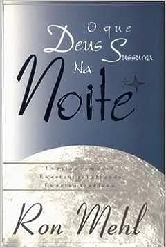 O que Deus Sussura na Noite
