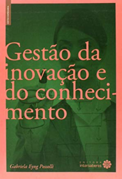 Gestao Da Inovacao E Do Conhecimento