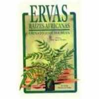 Ervas Raizes Africanas