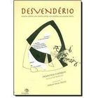 Desvenderio - Quem Conta Um Conto Omite Um Ponto E Aumenta Tres