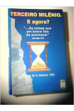 Terceiro Milenio - E Agora? As Coisas Que Em Breve Hao De Acontecer