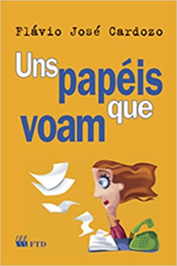 Uns Papeis Que Voam - Inclui Cd