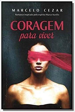 Coragem Para Viver