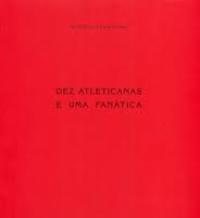 Dez Atleticanas E Uma Fanatica