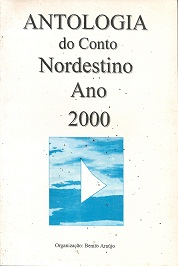 Antologia Do Conto Nordestino Ano 2000