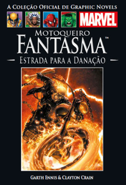 Motoqueiro Fantasma - Estrada Para A Danacao V. 39 / Capa Dura