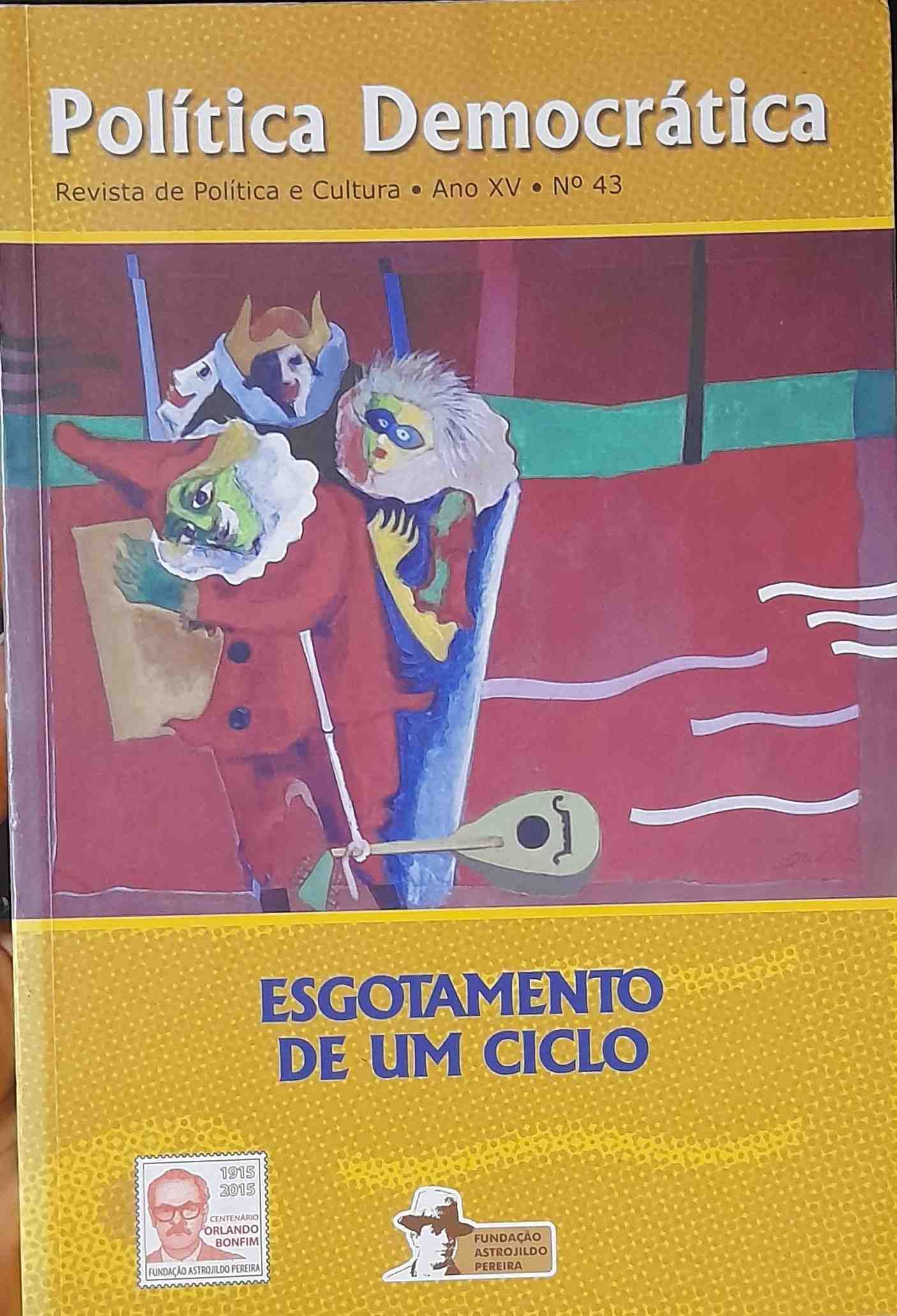 Politica Democratica - Esgotamento De Um Ciclo N°43