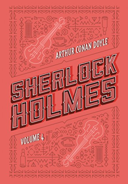 Sherlock Holmes - Obra Completa V.04