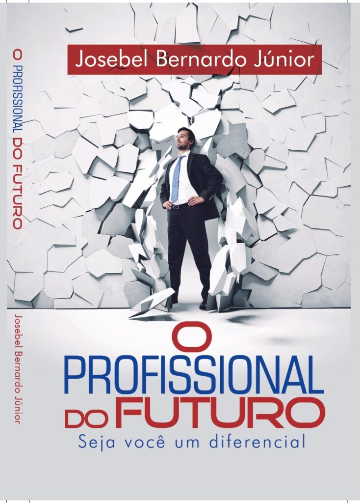 O Profissional Do Futuro - Seja Voce Um Diferencial (f-911 / 10)