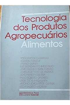 Tecnologia Dos Produtos Agropecuarios - Alimentos