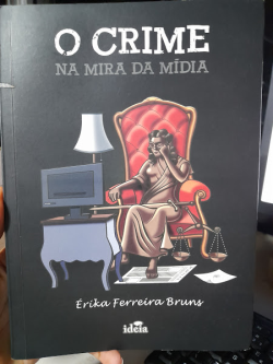 O Crime Na Mira Da Midia