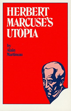 Herbert Marcuses Utopia