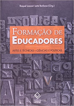 Formacao De Educadores - Artes E Tecnicas Ciencias E Politicas