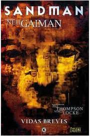 Sandman - Vidas Breves V. 07 - Capa Dura
