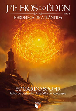 Filhos Do Eden - Herdeiros De Atlantida - Livro I