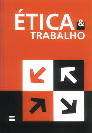 Etica E Trabalho