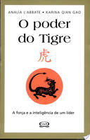 Poder Do Tigre, O - A Forca Da Inteligencia