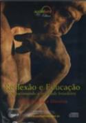 Audiolivro - Reflexao E Educacao - Questionando A Realidade Brasileira