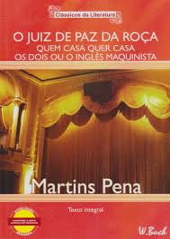 Juiz De Paz Da Roca, O - Quem Casa Quer Casa Os Dois Ou O Ingles Maquinista