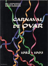 Carnaval De Ovar - 1952-1993