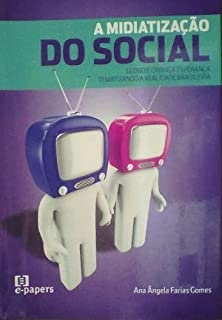 A Midiatizacao Do Social