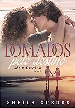 Domados Pelo Destino - Autografado