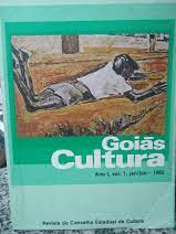 Goias Cultura Ano I Vol. 1 Jan/jun 1982