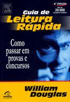 Guia De Leitura Rapida - Como Passar Em Provas E Concursos