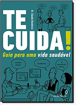 Te Cuida - Guia Para Uma Vida Saudavel