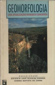 Geomorfologia - Uma Atualizacao De Bases E Conceitos
