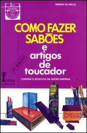 Como Fazer Saboes E Artigos De Toucador