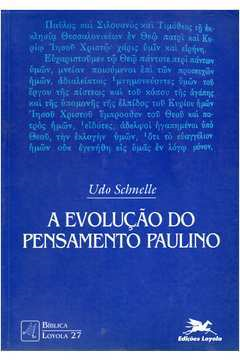 A Evolucao Do Pensamento Paulino
