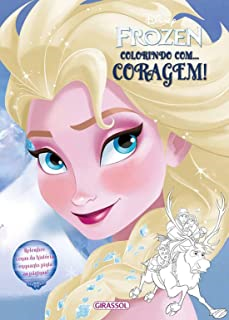 Disney Frozen - Colorindo Com Coragem